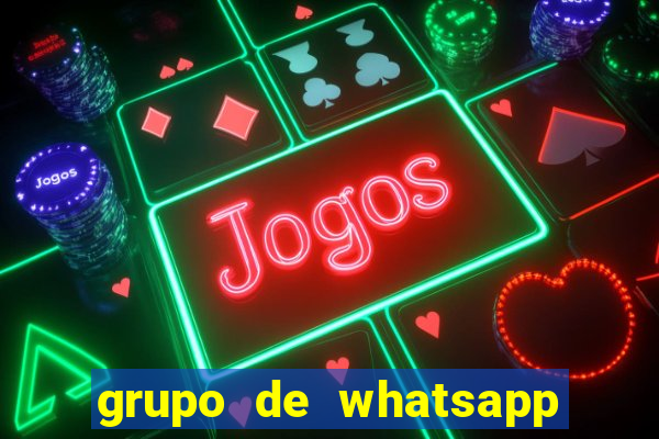 grupo de whatsapp de putaria